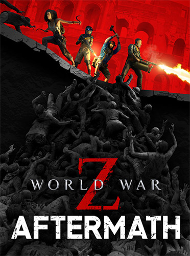 World War Z: Aftermath - Deluxe Edition [v 20231205 + DLCs] (2021) PC | RePack от селезень