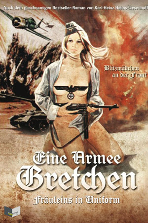   ( ) / Eine Armee Gretchen (Gretchen en uniforme / Frauleins in Uniforms / SS Cutthroats / She Devils of the SS) (1973) BDRip 1080p