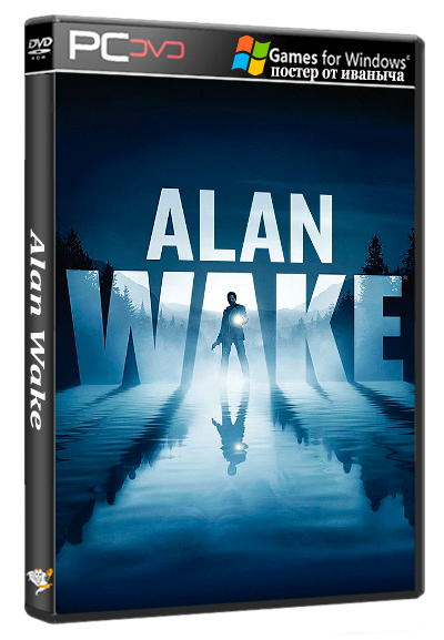 Alan Wake (2012) [Ru/Multi] (1.07.33.72514/dlc) Repack FitGirl