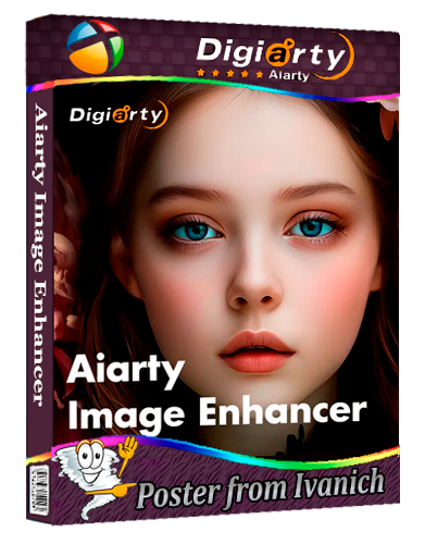 Aiarty Image Enhancer 3.13 [Multi]