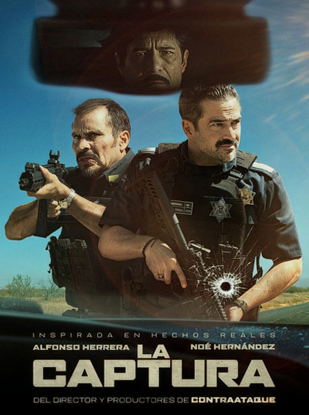Захват / Поймать Эль Чапо / La Captura / Facing El Chapo (2026)